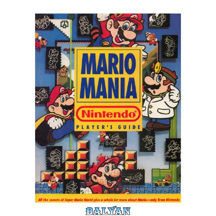 دانلود کتاب Mario Mania Nintendo Player's Guide